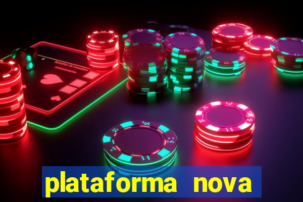 plataforma nova pagando bet